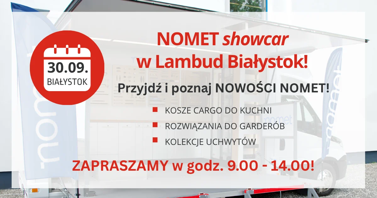 Zaproszenie do odwiedzenia Showcaru firmy Nomet 30.09. w Lambud w Białymstoku i poznania nowości produktowych firmy umieszczone na tle zdjęcia samochodu ekspozycyjnego Nomet