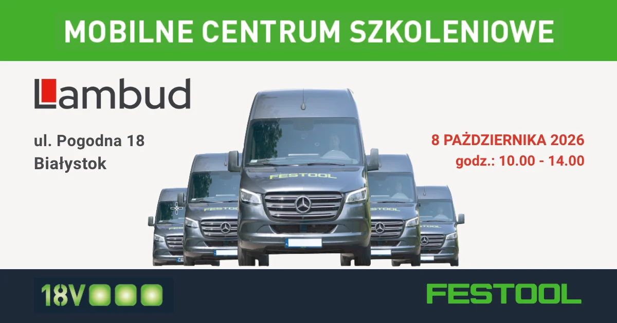 Informacja o MOBILNYM CENTRUM SZKOLENIOWYM FESTOOL, które przyjedzie 8 października do LAMBUD w Białystoku z wykorzystaniem zdjęcia 5 nadjeżdżających samochodów dostawczych Festool